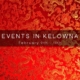 EVENTS IN KELOWNA-Vrecko Real Estate Group